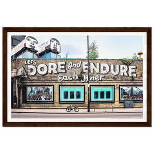 "Let's Adore & Endure" Wooden Framed Poster